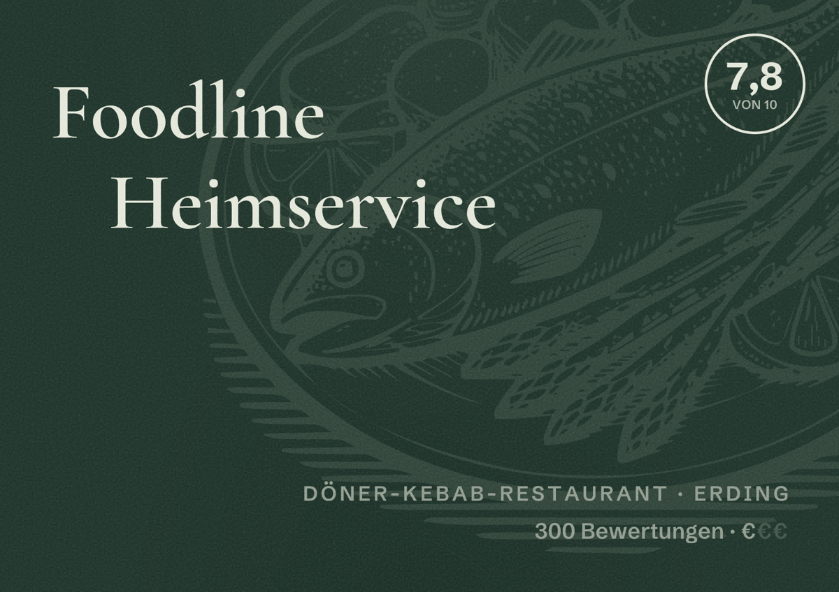 Illustriertes Poster von Foodline Heimservice, Döner-Kebab-Restaurant in Erding: Bewertung 7,8 von 10 aus 300 Bewertungen, Preisniveau €