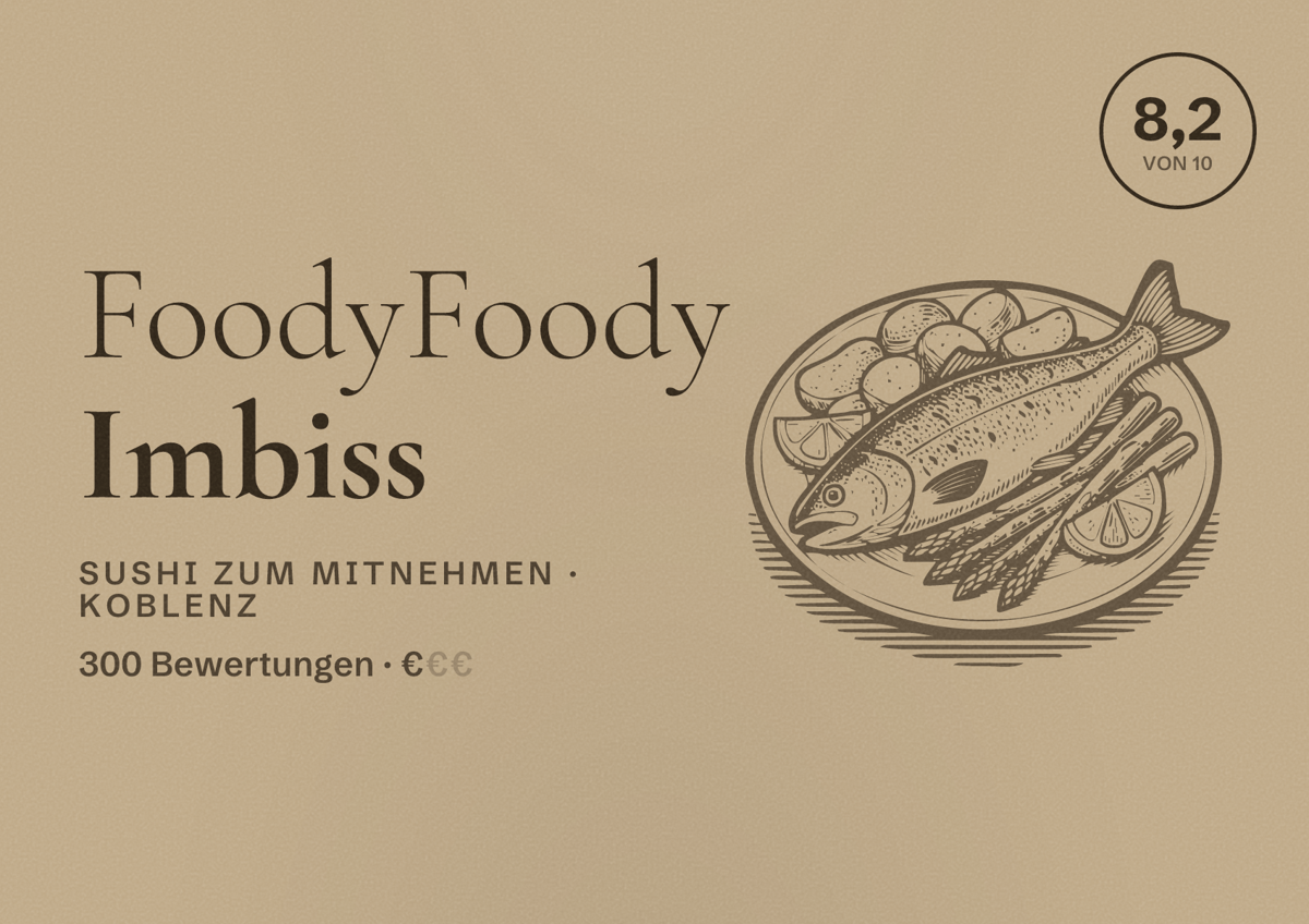 Illustriertes Poster von FoodyFoody Imbiss, Sushi zum Mitnehmen in Koblenz: Bewertung 8,2 von 10 aus 300 Bewertungen, Preisniveau €