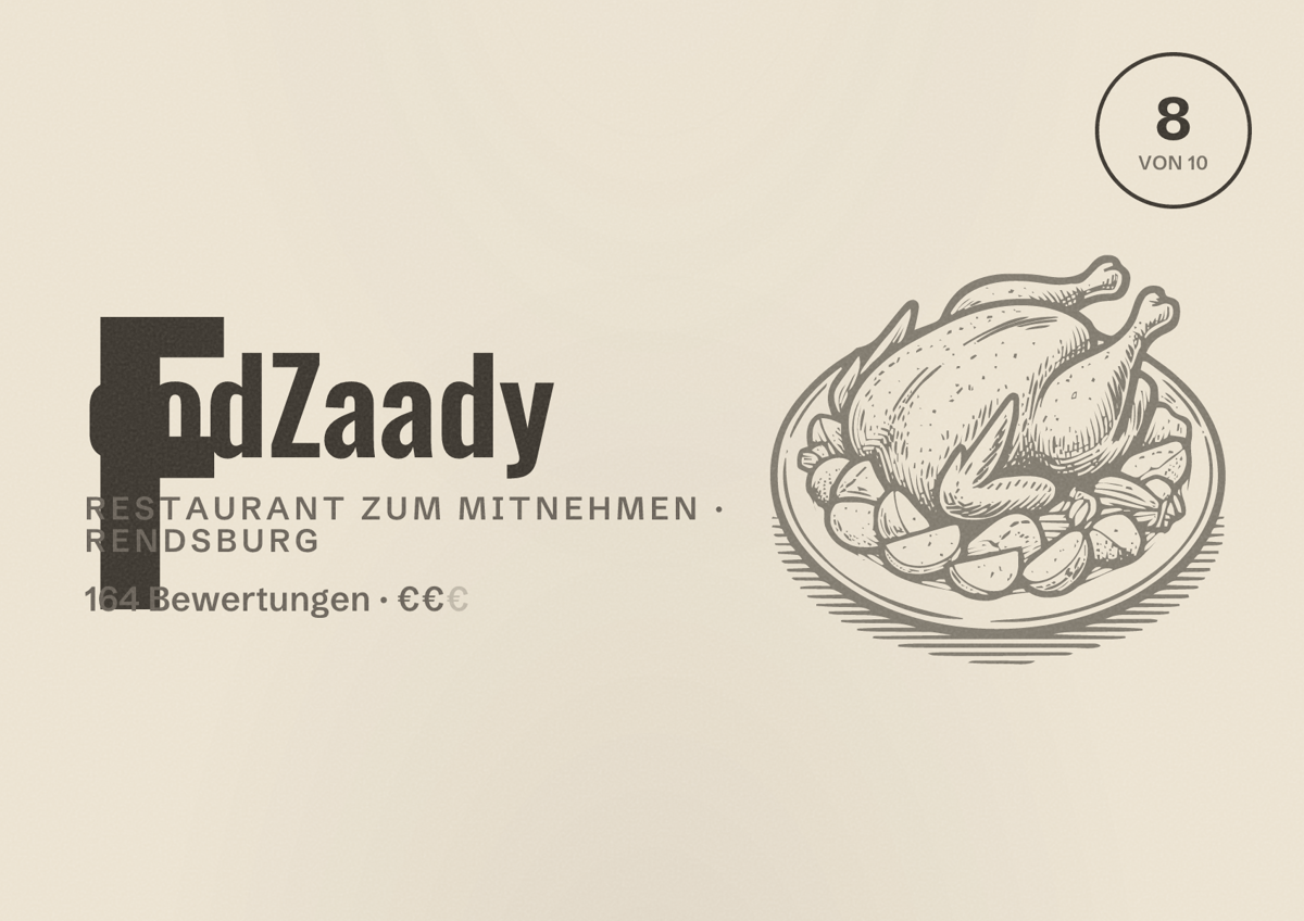 Illustriertes Poster von FoodZaady, Restaurant zum Mitnehmen in Rendsburg: Bewertung 8 von 10 aus 164 Bewertungen, Preisniveau €€