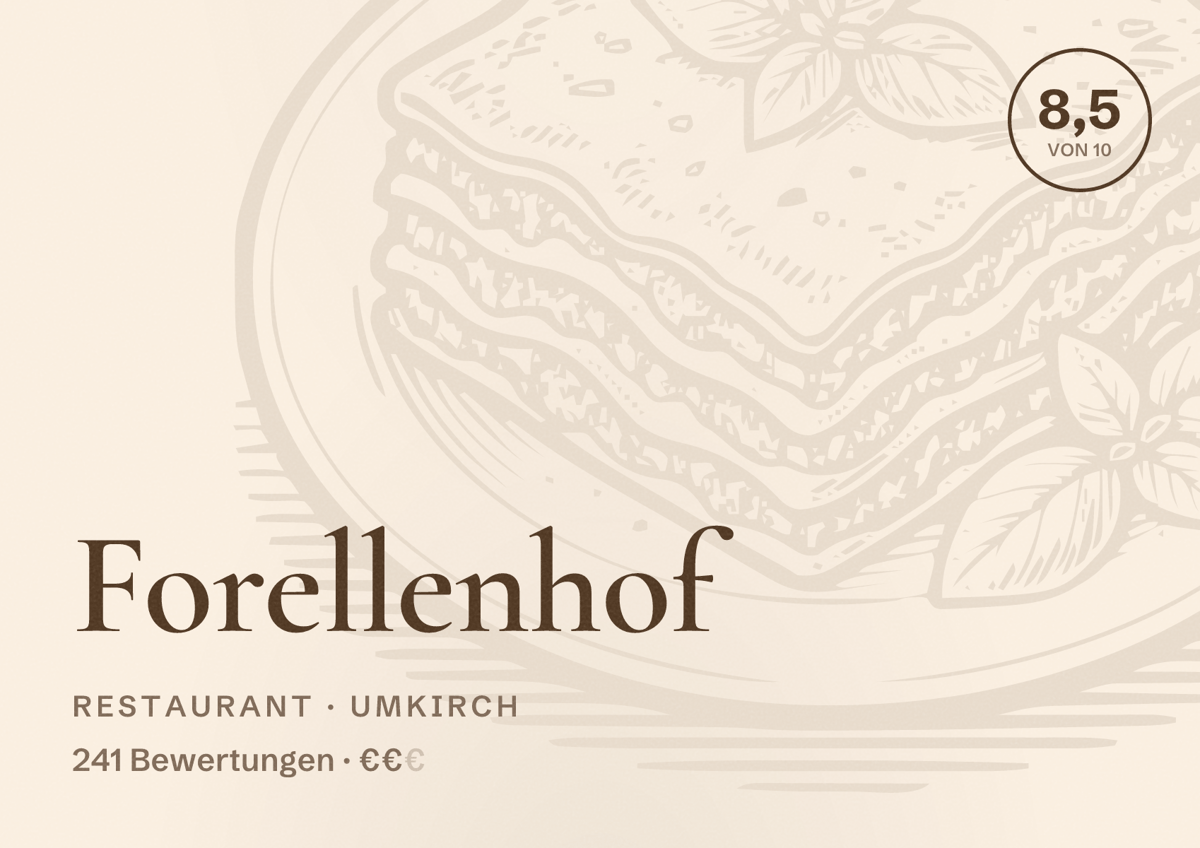Illustriertes Poster von Forellenhof, Restaurant in Umkirch: Bewertung 8,5 von 10 aus 241 Bewertungen, Preisniveau €€