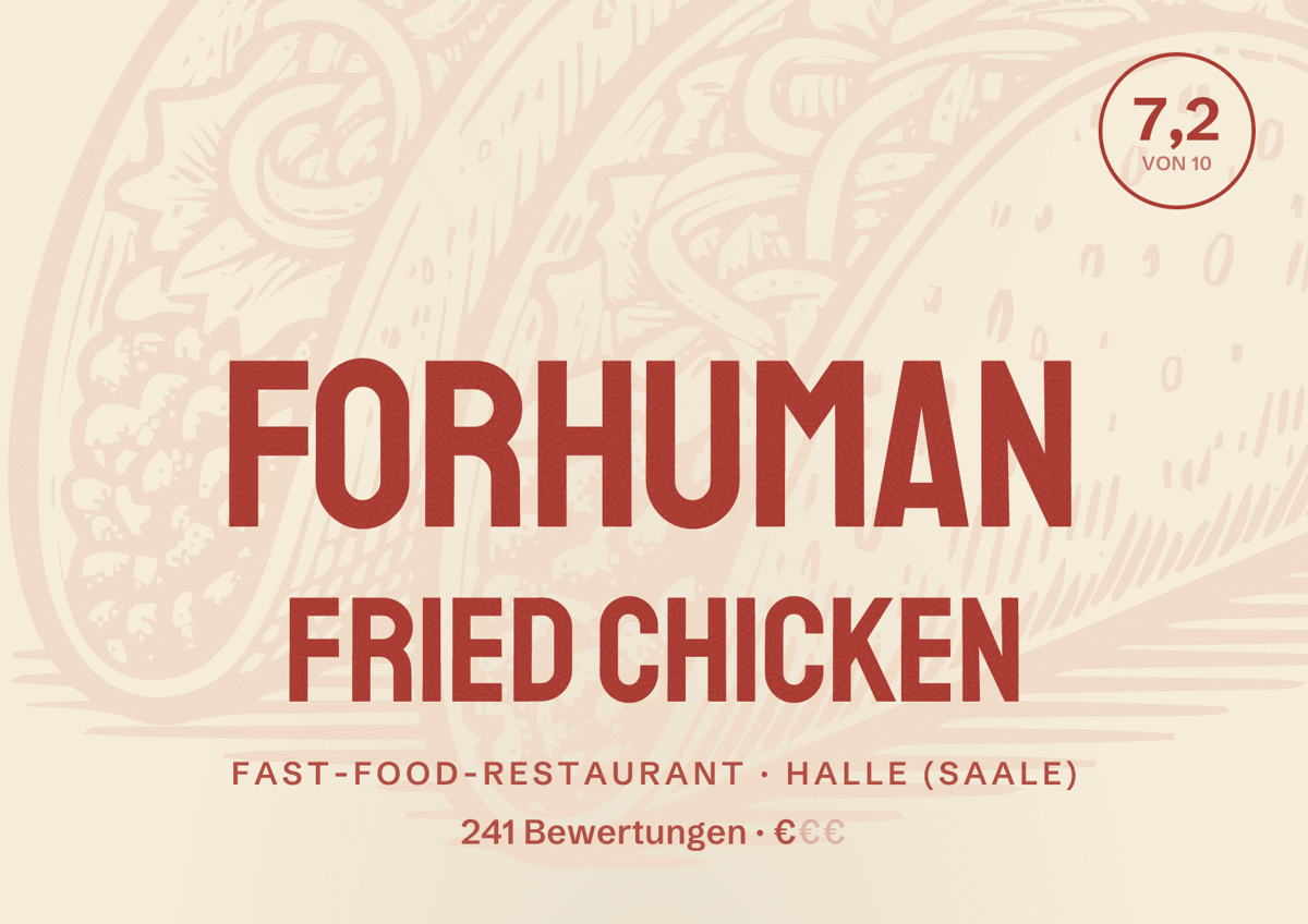 Illustriertes Poster von ForHuman Fried Chicken, Fast-Food-Restaurant in Halle (Saale): Bewertung 7,2 von 10 aus 241 Bewertungen, Preisniveau €