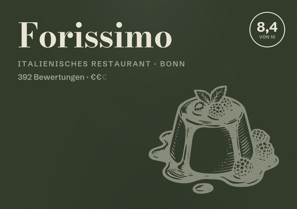 Illustriertes Poster von Forissimo, Italienisches Restaurant in Bonn: Bewertung 8,4 von 10 aus 392 Bewertungen, Preisniveau €€