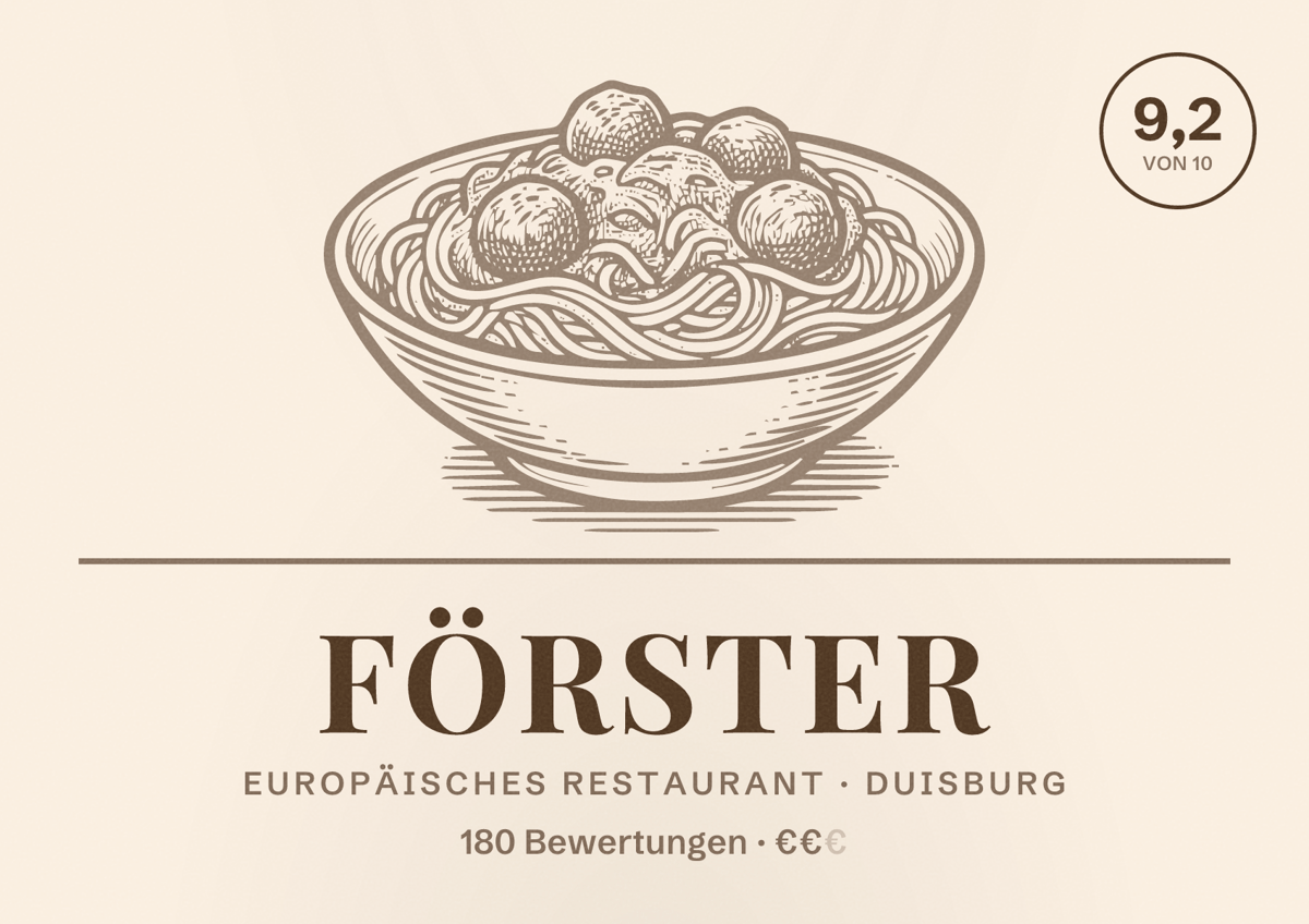 Illustriertes Poster von Förster, Europäisches Restaurant in Duisburg: Bewertung 9,2 von 10 aus 180 Bewertungen, Preisniveau €€