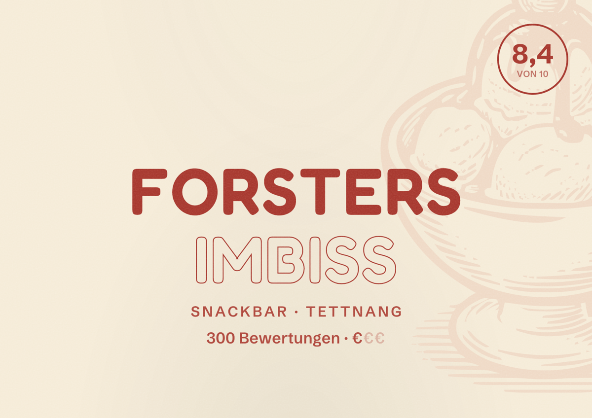 Illustriertes Poster von Forsters Imbiss, Snackbar in Tettnang: Bewertung 8,4 von 10 aus 300 Bewertungen, Preisniveau €