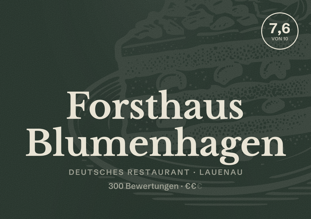 Illustriertes Poster von Forsthaus Blumenhagen, Deutsches Restaurant in Lauenau: Bewertung 7,6 von 10 aus 300 Bewertungen, Preisniveau €€