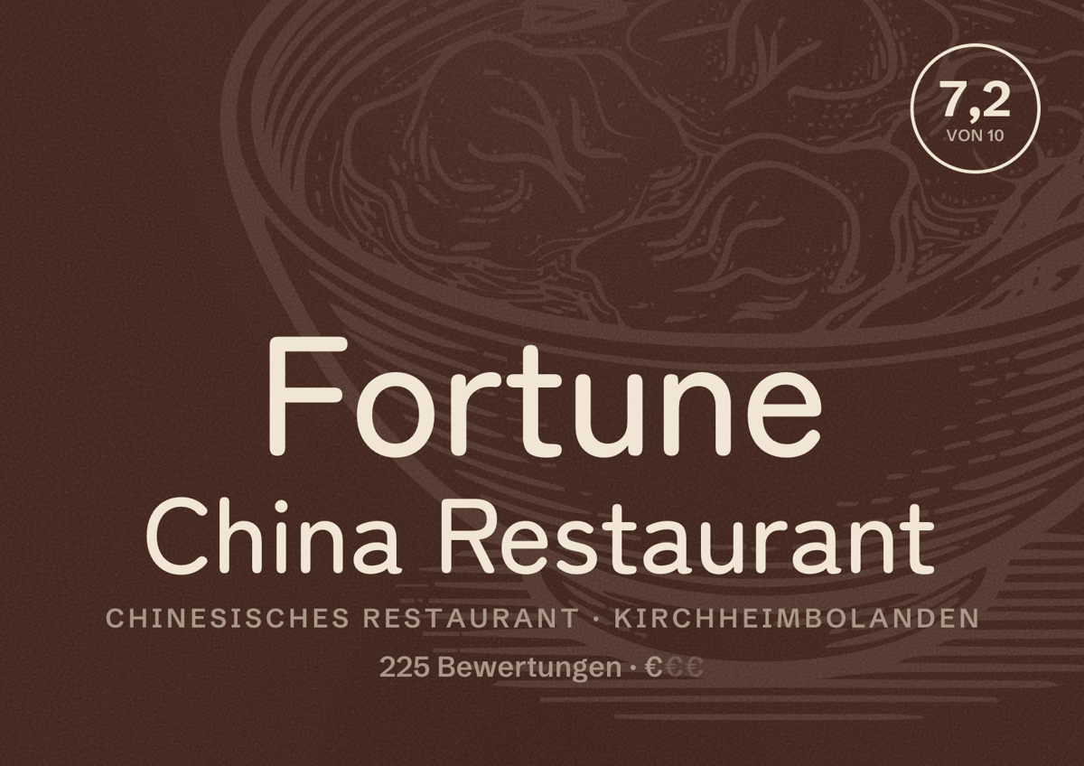 Illustriertes Poster von Fortune China Restaurant, Chinesisches Restaurant in Kirchheimbolanden: Bewertung 7,2 von 10 aus 225 Bewertungen, Preisniveau €