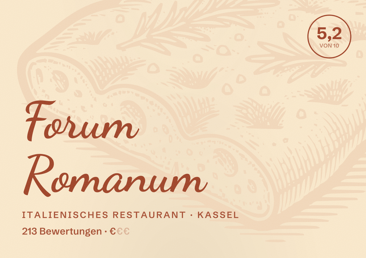 Illustriertes Poster von Forum Romanum, Italienisches Restaurant in Kassel: Bewertung 5,2 von 10 aus 213 Bewertungen, Preisniveau €