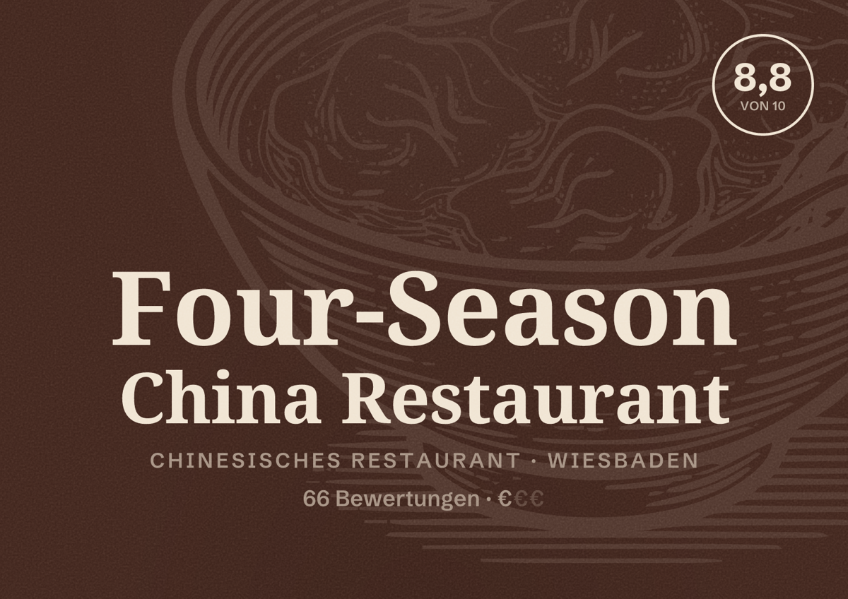 Illustriertes Poster von Four-Season China Restaurant, Chinesisches Restaurant in Wiesbaden: Bewertung 8,8 von 10 aus 66 Bewertungen, Preisniveau €