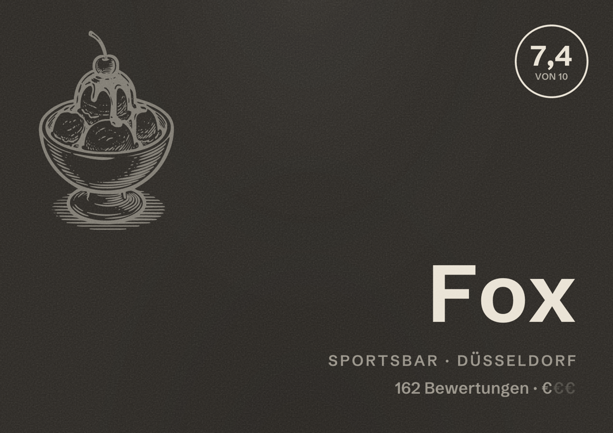 Illustriertes Poster von Fox, Sportsbar in Düsseldorf: Bewertung 7,4 von 10 aus 162 Bewertungen, Preisniveau €