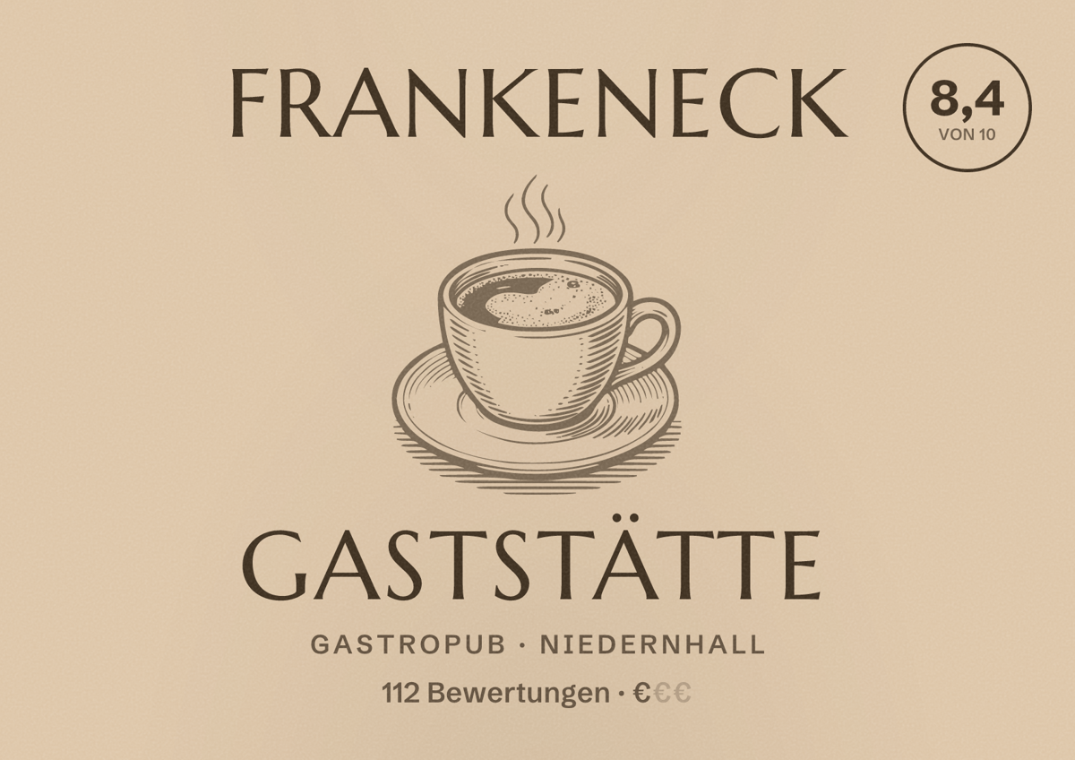 Illustriertes Poster von Frankeneck Gaststätte, Gastropub in Niedernhall: Bewertung 8,4 von 10 aus 112 Bewertungen, Preisniveau €