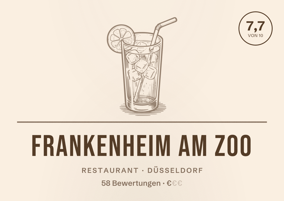 Illustriertes Poster von Frankenheim am Zoo, Restaurant in Düsseldorf: Bewertung 7,7 von 10 aus 58 Bewertungen, Preisniveau €