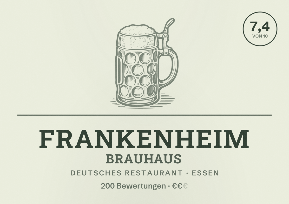 Illustriertes Poster von Frankenheim Brauhaus, Deutsches Restaurant in Essen: Bewertung 7,4 von 10 aus 200 Bewertungen, Preisniveau €€