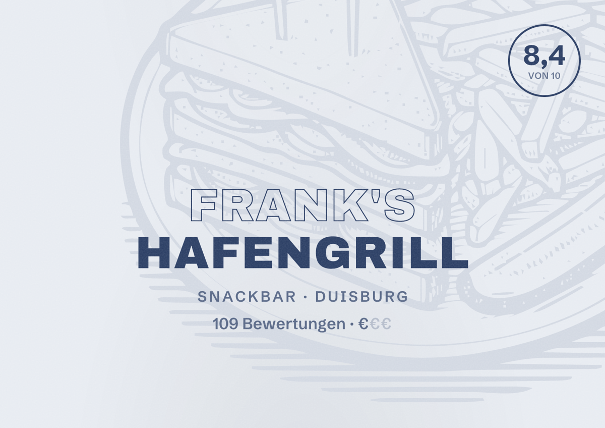 Illustriertes Poster von Frank's Hafengrill, Snackbar in Duisburg: Bewertung 8,4 von 10 aus 109 Bewertungen, Preisniveau €