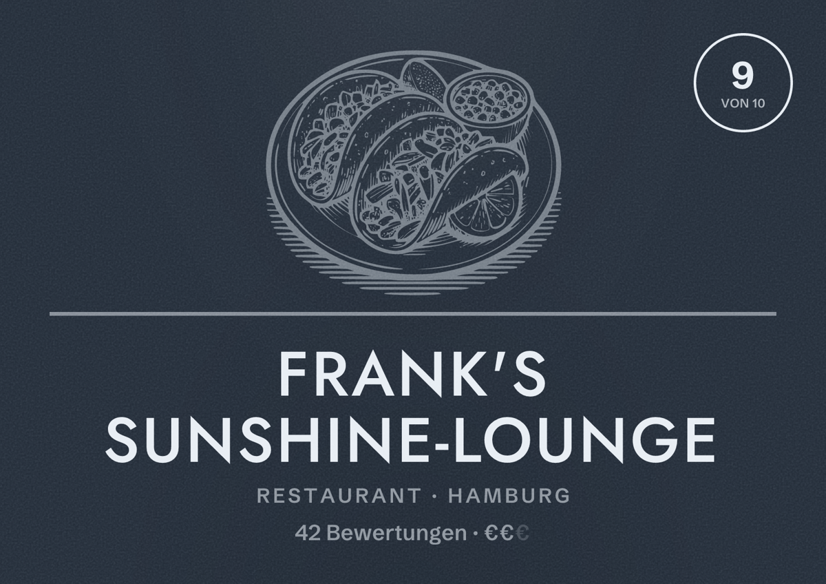Illustriertes Poster von Frank's Sunshine-Lounge, Restaurant in Hamburg: Bewertung 9,0 von 10 aus 42 Bewertungen, Preisniveau €€