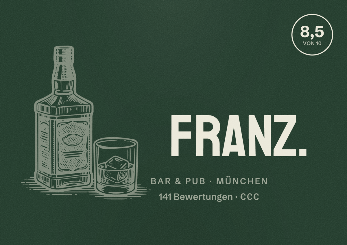 Illustriertes Poster von franz., Bar & Pub in München: Bewertung 8,5 von 10 aus 141 Bewertungen, Preisniveau €€€