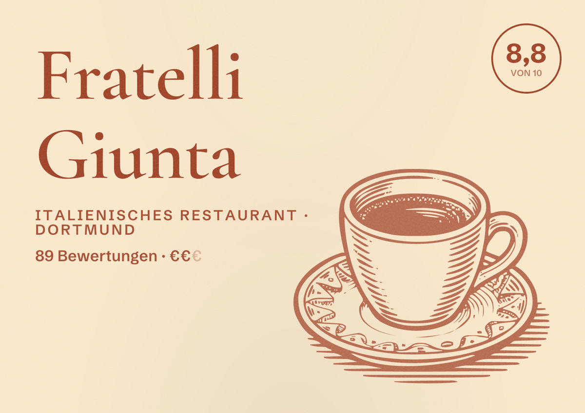 Illustriertes Poster von Fratelli Giunta, Italienisches Restaurant in Dortmund: Bewertung 8,8 von 10 aus 89 Bewertungen, Preisniveau €€
