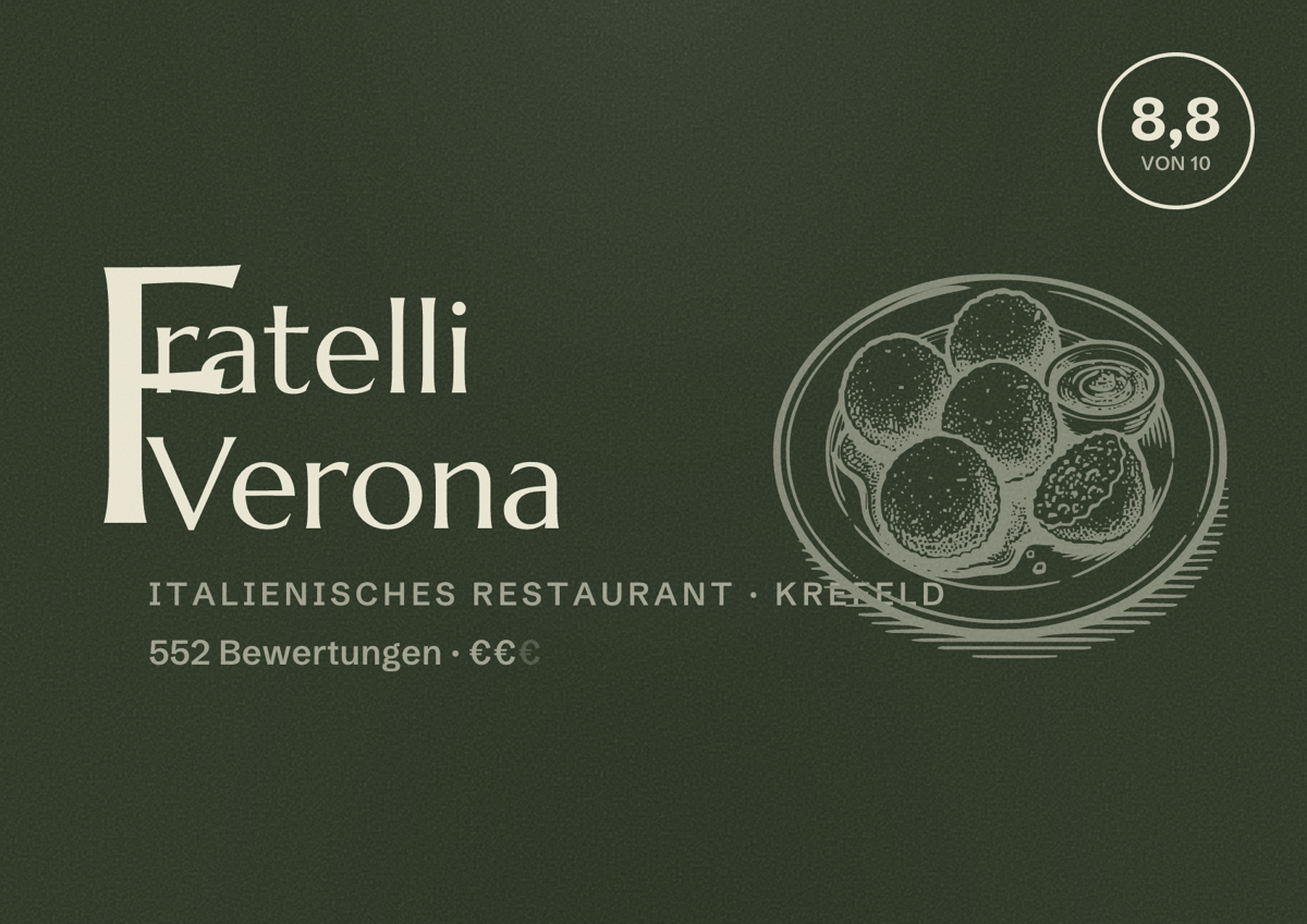 Illustriertes Poster von Fratelli Verona, Italienisches Restaurant in Krefeld: Bewertung 8,8 von 10 aus 552 Bewertungen, Preisniveau €€