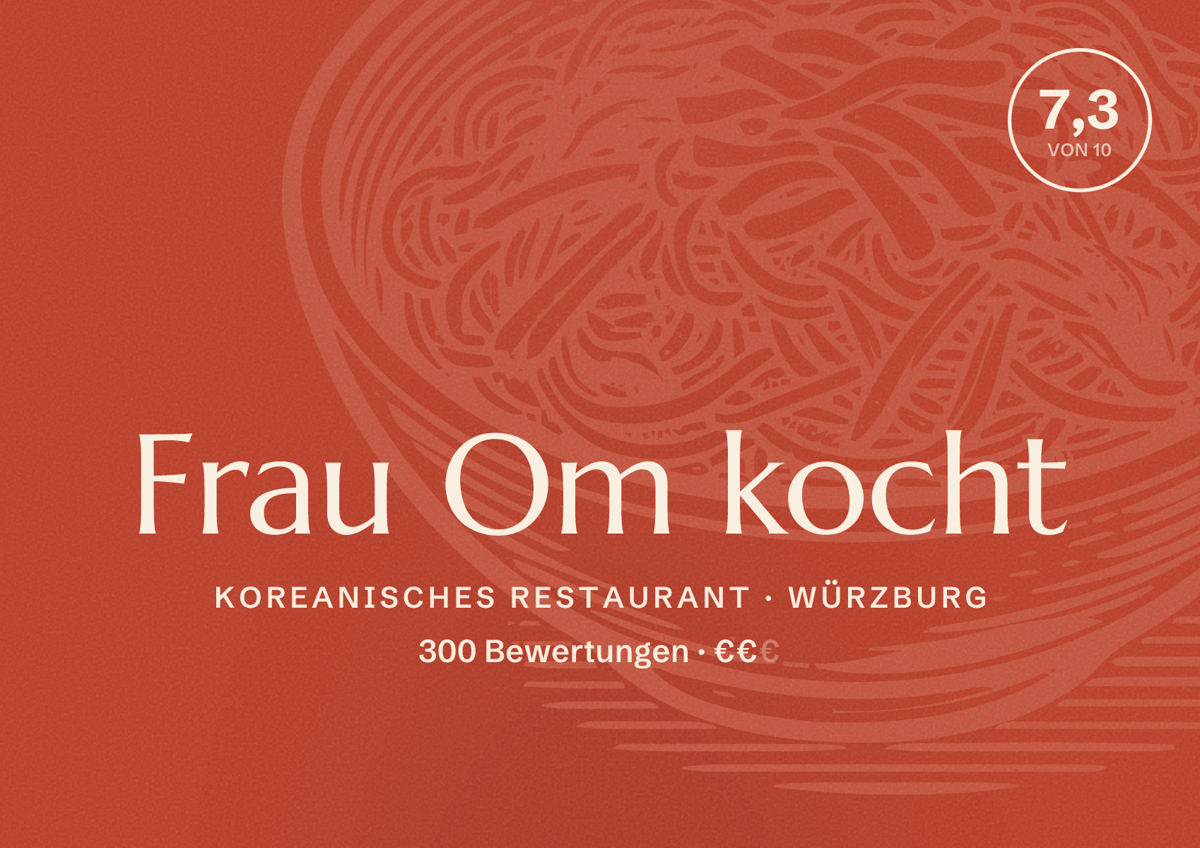 Illustriertes Poster von Frau Om kocht, Koreanisches Restaurant in Würzburg: Bewertung 7,3 von 10 aus 300 Bewertungen, Preisniveau €€
