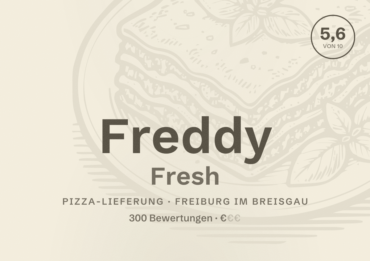 Illustriertes Poster von Freddy Fresh, Pizza-Lieferung in Freiburg im Breisgau: Bewertung 5,6 von 10 aus 300 Bewertungen, Preisniveau €
