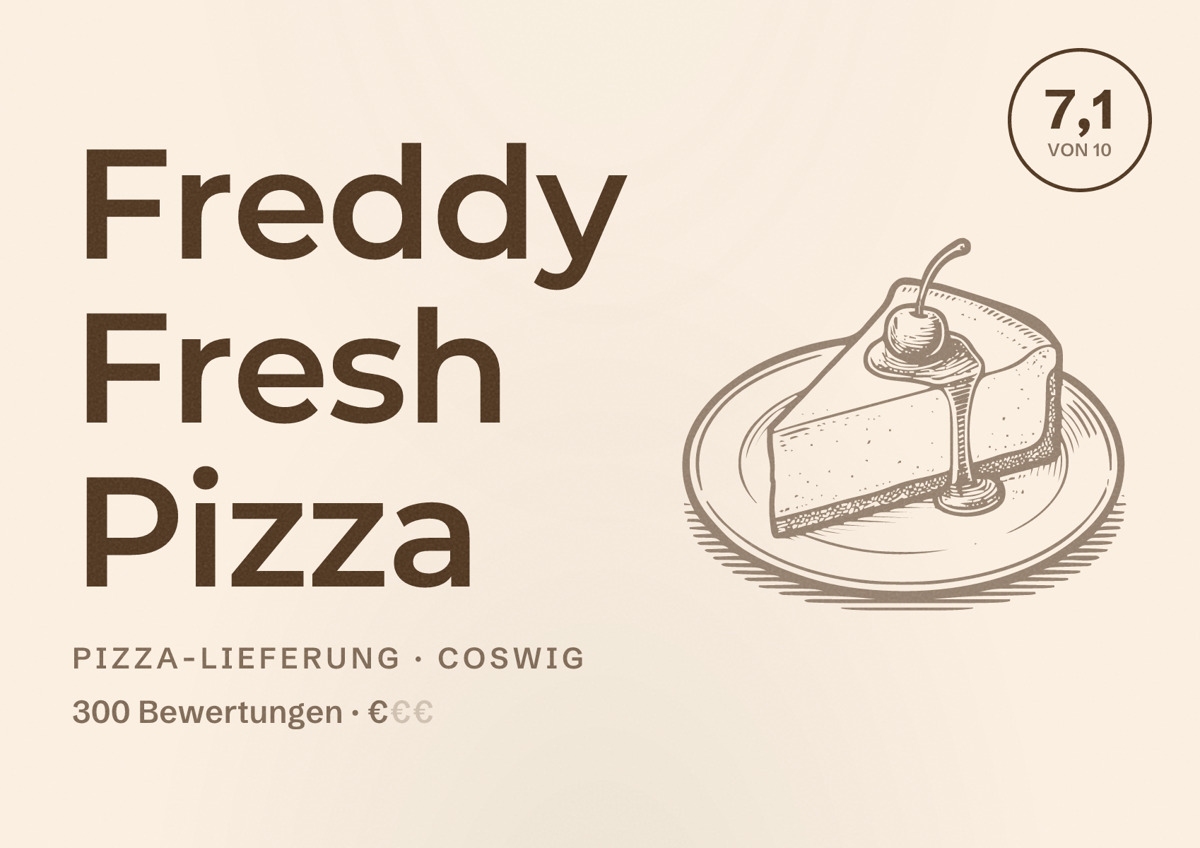 Illustriertes Poster von Freddy Fresh Pizza, Pizza-Lieferung in Coswig: Bewertung 7,1 von 10 aus 300 Bewertungen, Preisniveau €