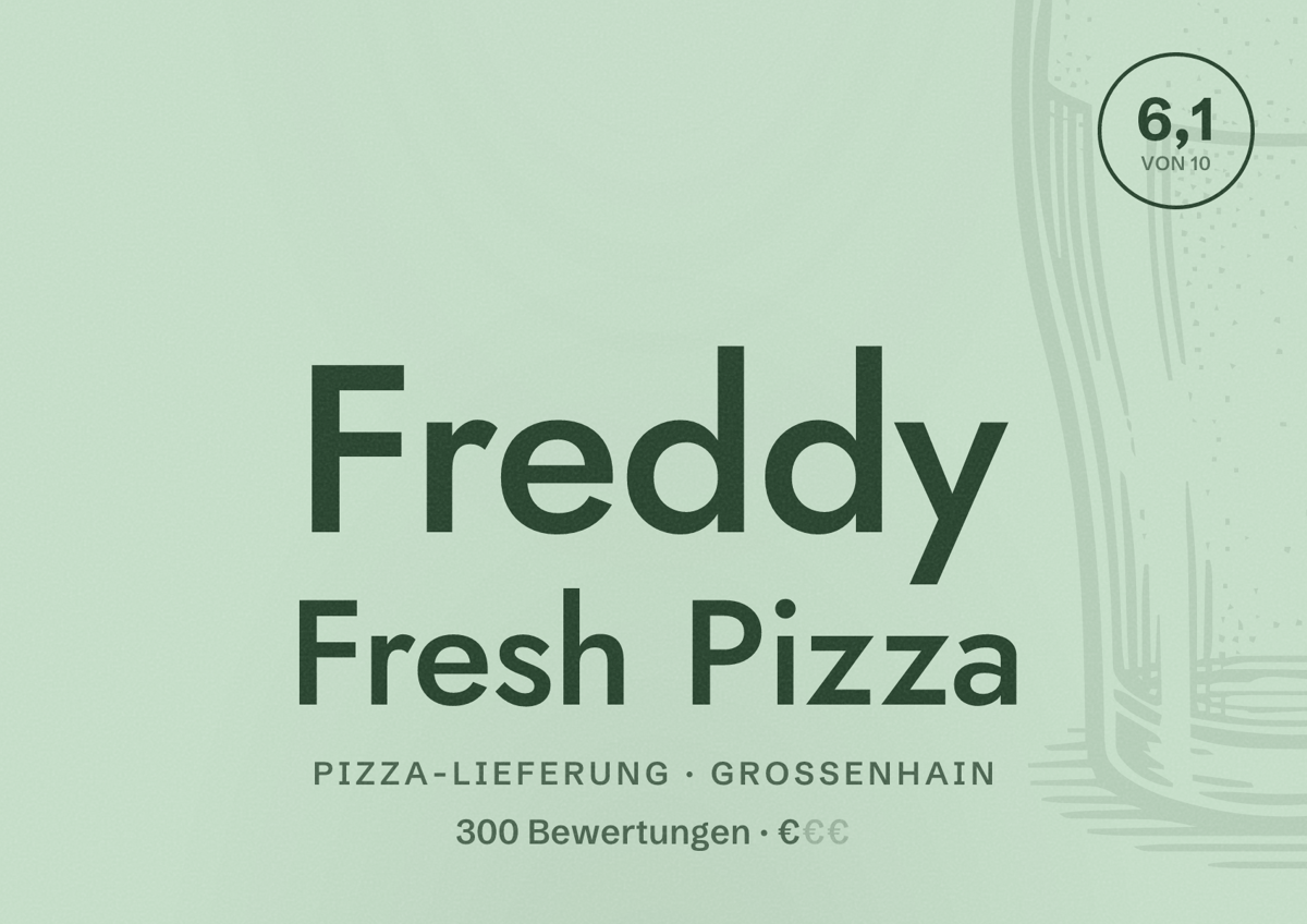 Illustriertes Poster von Freddy Fresh Pizza, Pizza-Lieferung in Großenhain: Bewertung 6,1 von 10 aus 300 Bewertungen, Preisniveau €