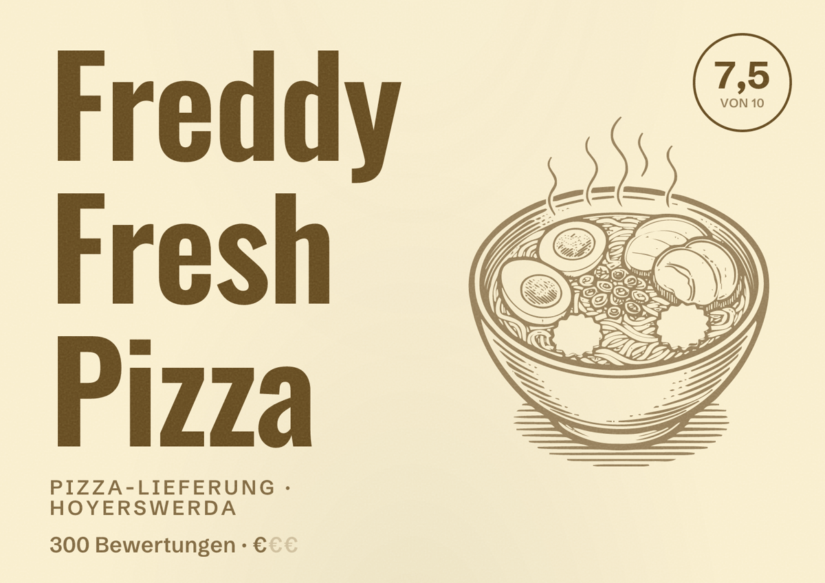 Illustriertes Poster von Freddy Fresh Pizza, Pizza-Lieferung in Hoyerswerda: Bewertung 7,5 von 10 aus 300 Bewertungen, Preisniveau €