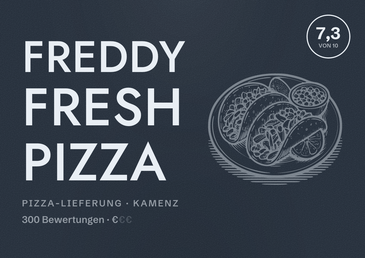 Illustriertes Poster von Freddy Fresh Pizza, Pizza-Lieferung in Kamenz: Bewertung 7,3 von 10 aus 300 Bewertungen, Preisniveau €