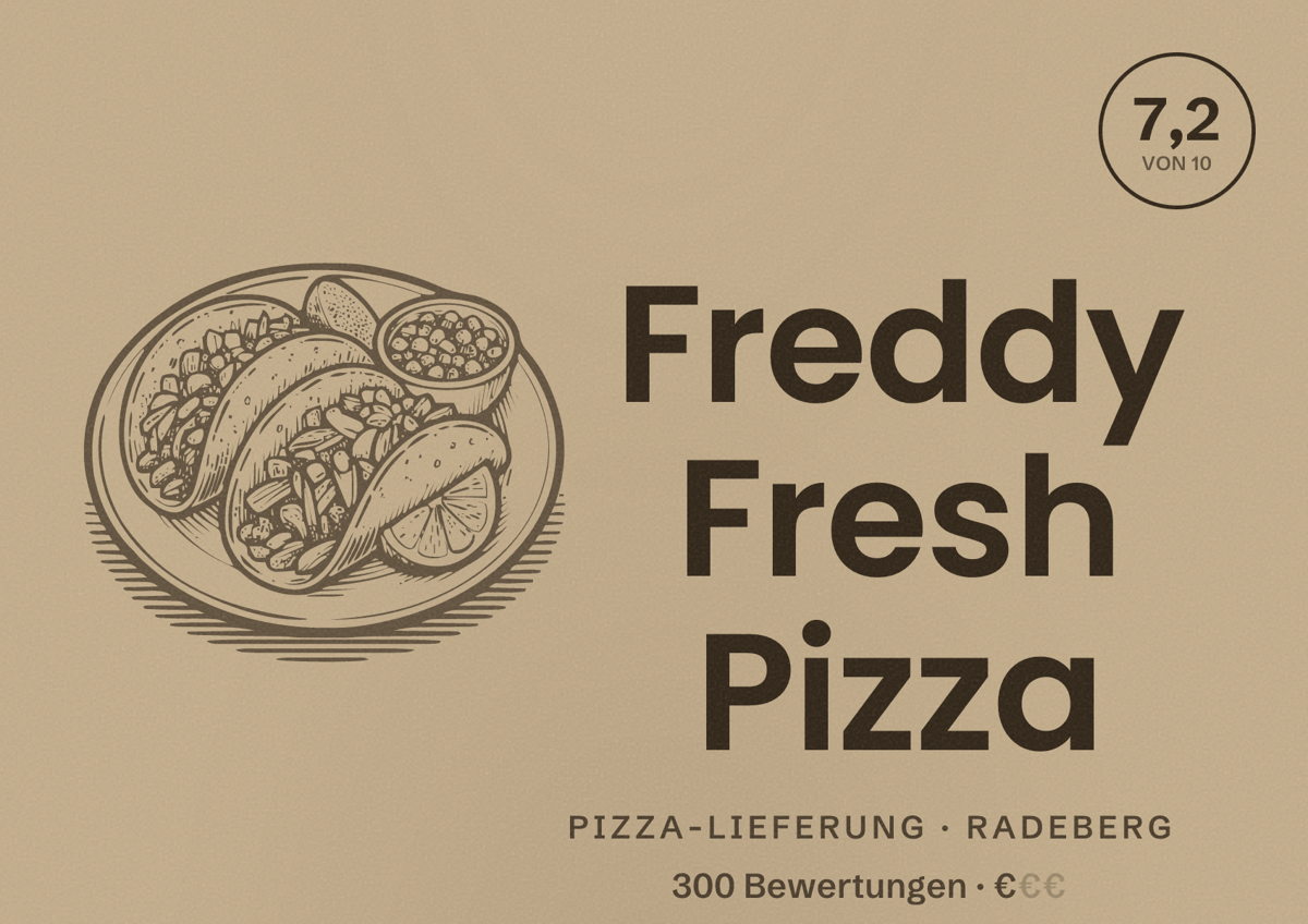 Illustriertes Poster von Freddy Fresh Pizza, Pizza-Lieferung in Radeberg: Bewertung 7,2 von 10 aus 300 Bewertungen, Preisniveau €