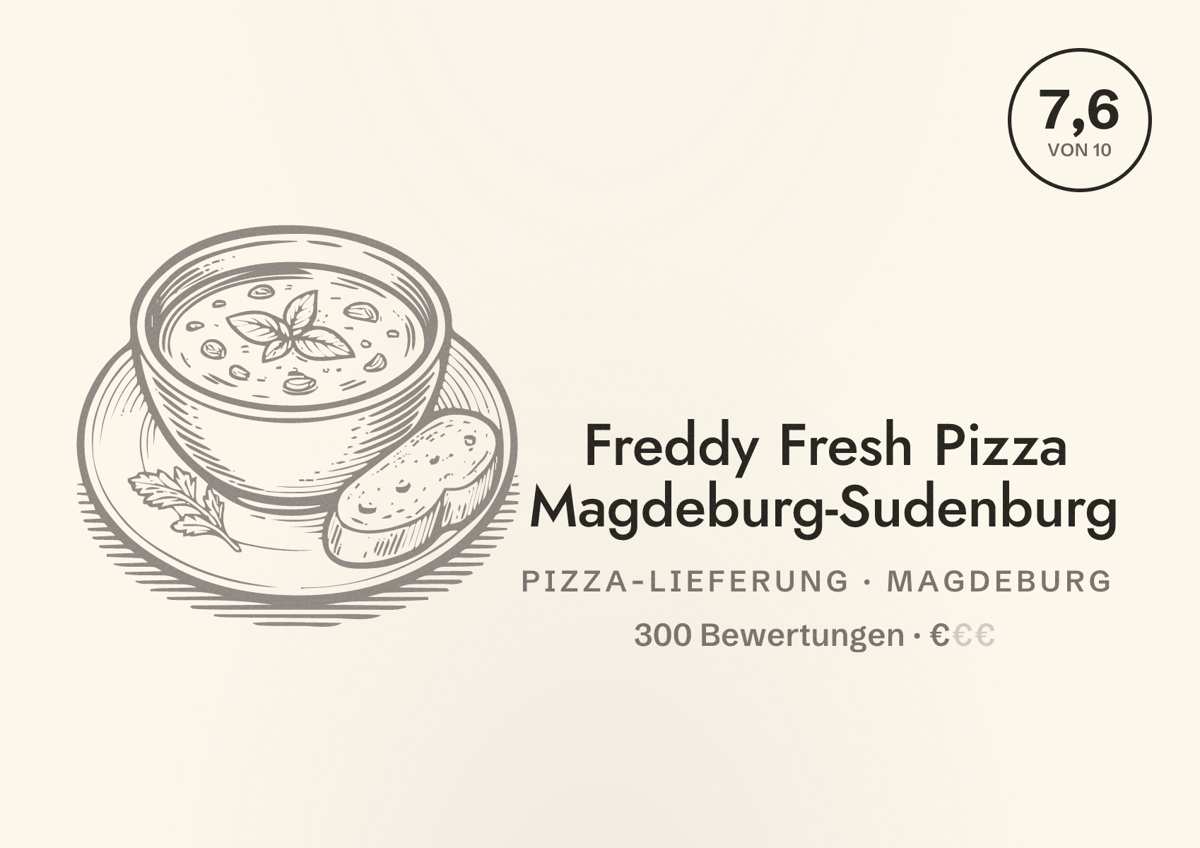 Illustriertes Poster von Freddy Fresh Pizza Magdeburg-Sudenburg, Pizza-Lieferung in Magdeburg: Bewertung 7,6 von 10 aus 300 Bewertungen, Preisniveau €