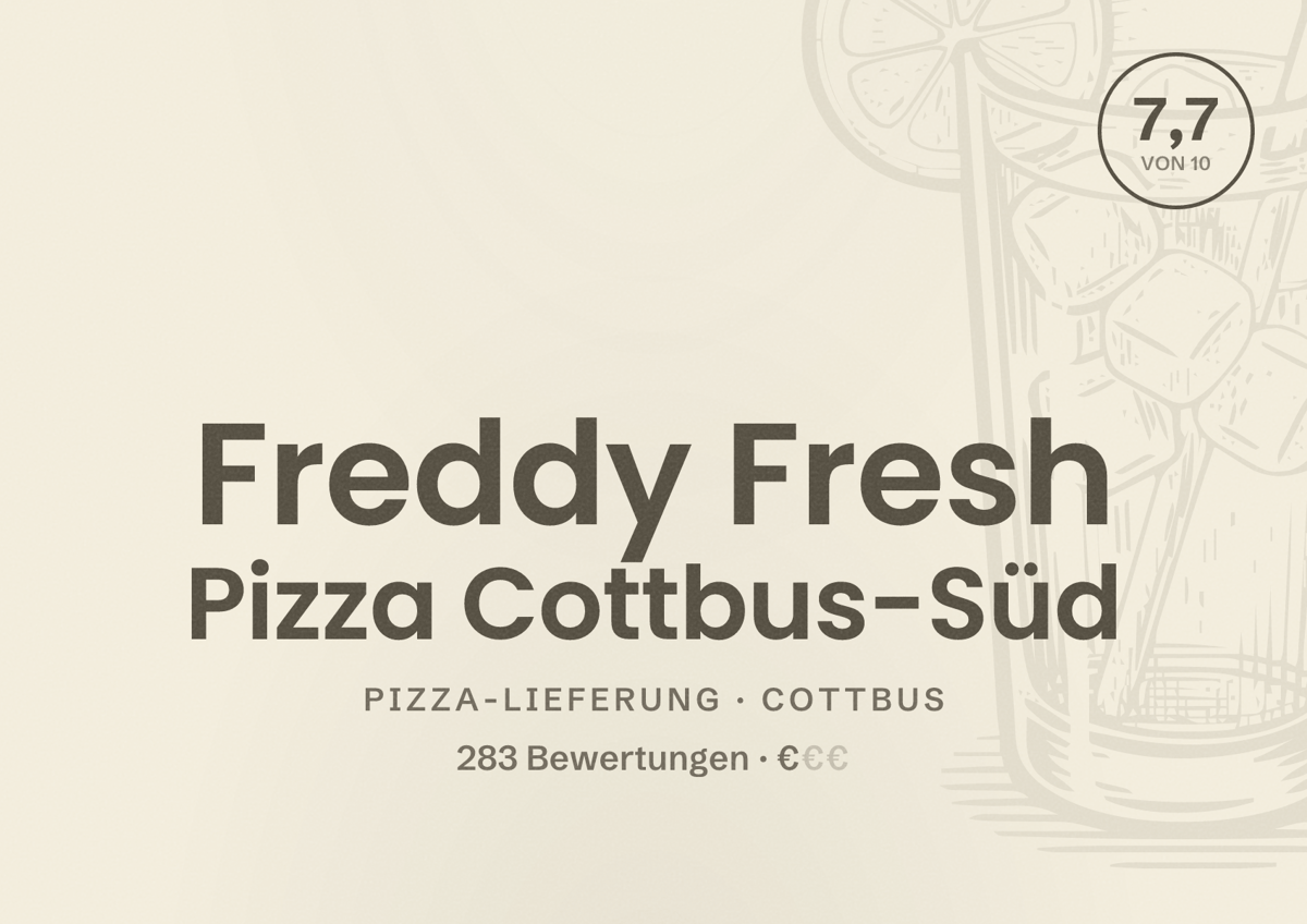 Illustriertes Poster von Freddy Fresh Pizza Cottbus-Süd, Pizza-Lieferung in Cottbus: Bewertung 7,7 von 10 aus 283 Bewertungen, Preisniveau €