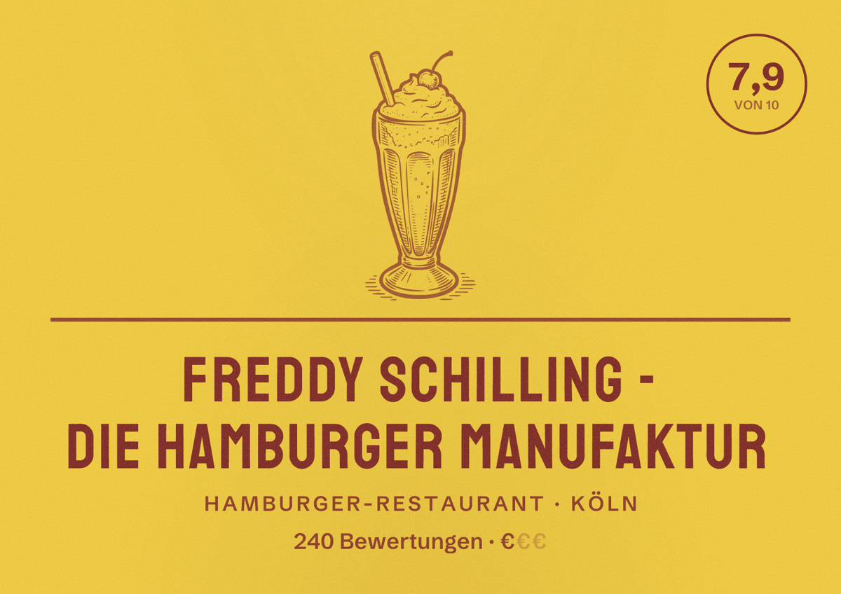 Illustriertes Poster von Freddy Schilling - Die Hamburger Manufaktur, Hamburger-Restaurant in Köln: Bewertung 7,9 von 10 aus 240 Bewertungen, Preisniveau €