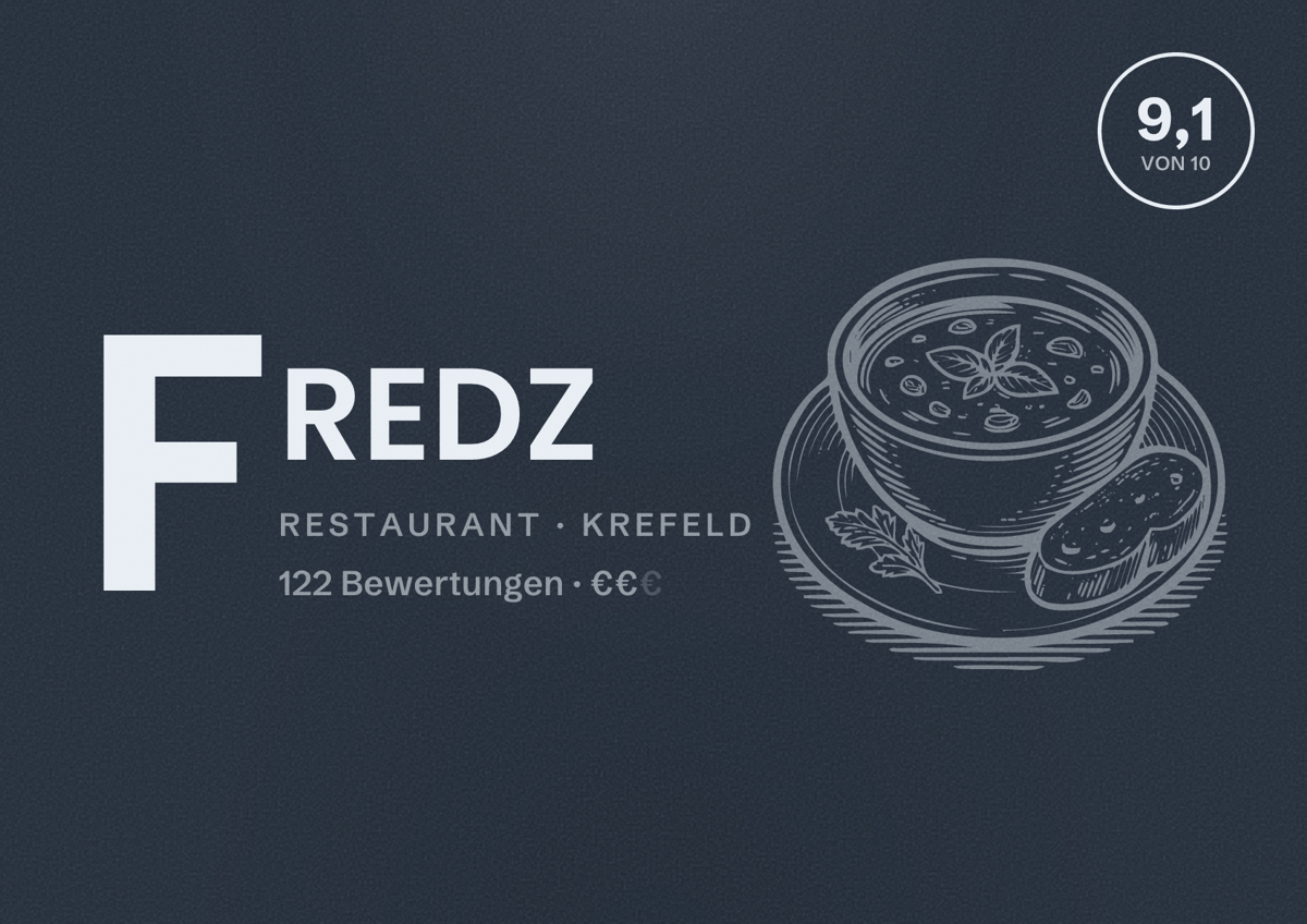 Illustriertes Poster von FREDZ, Restaurant in Krefeld: Bewertung 9,1 von 10 aus 122 Bewertungen, Preisniveau €€