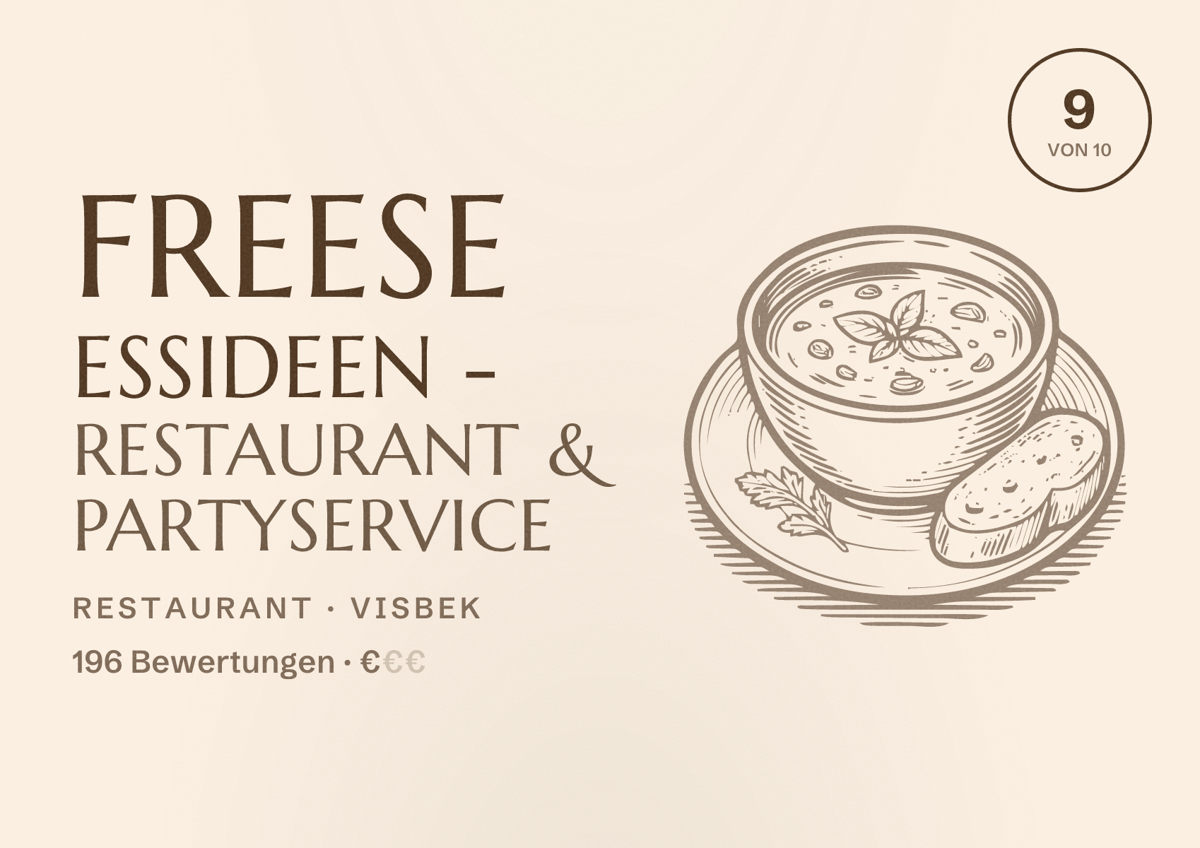 Illustriertes Poster von Freese Essideen - Restaurant & Partyservice, Restaurant in Visbek: Bewertung 9 von 10 aus 196 Bewertungen, Preisniveau €