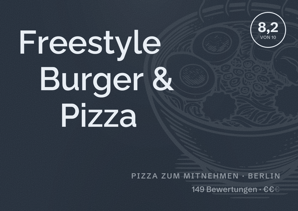 Illustriertes Poster von Freestyle Burger & Pizza, Pizza zum Mitnehmen in Berlin: Bewertung 8,2 von 10 aus 149 Bewertungen, Preisniveau €€