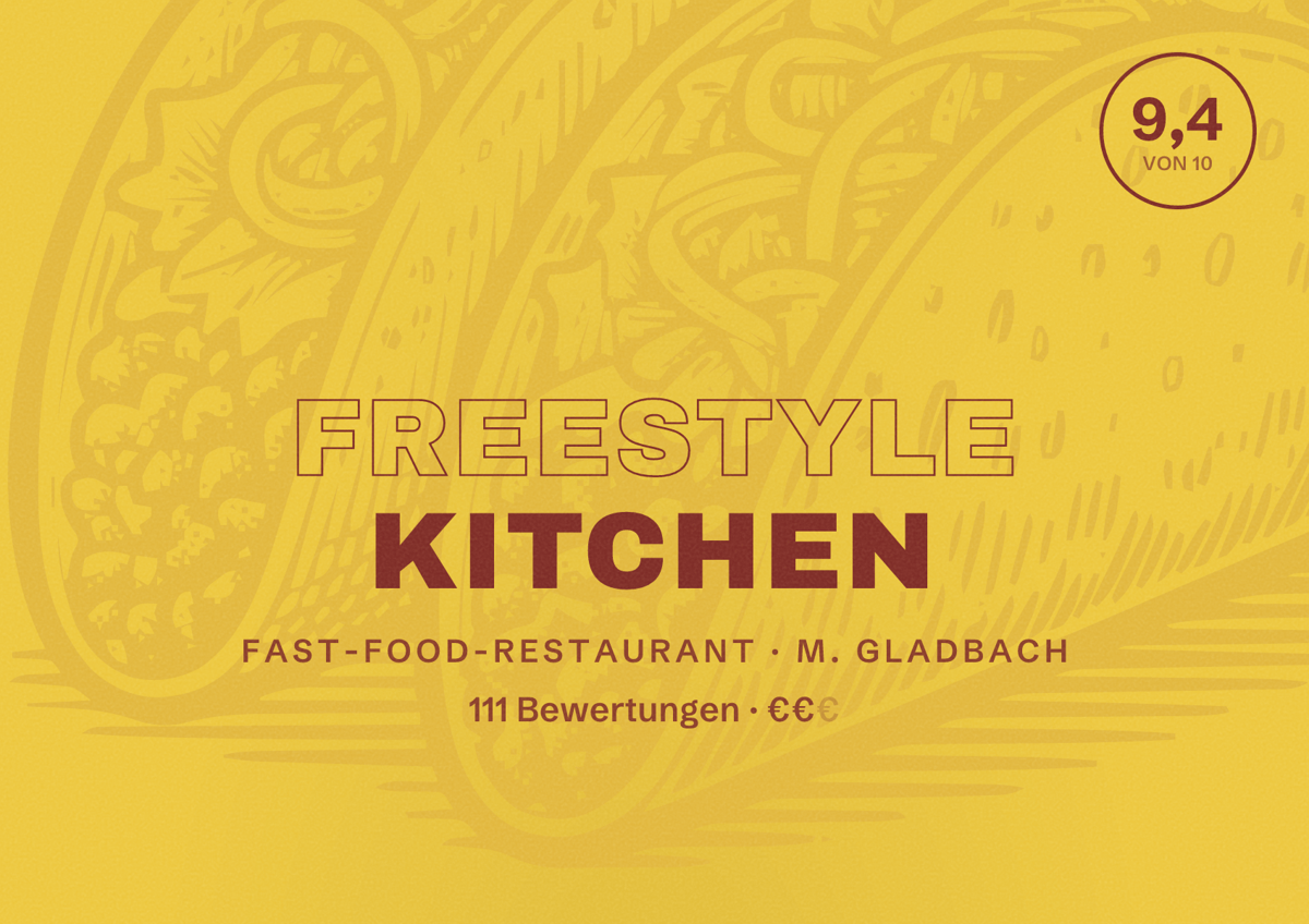 Illustriertes Poster von Freestyle Kitchen, Fast-Food-Restaurant in M. Gladbach: Bewertung 9,4 von 10 aus 111 Bewertungen, Preisniveau €€