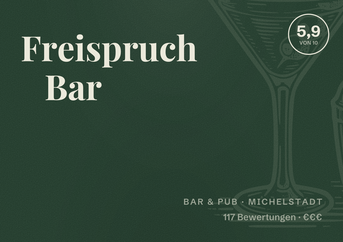 Illustriertes Poster von Freispruch Bar, Bar & Pub in Michelstadt: Bewertung 5,9 von 10 aus 117 Bewertungen, Preisniveau €€€