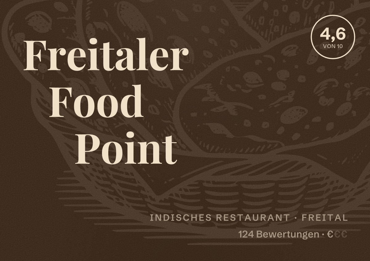 Illustriertes Poster von Freitaler Food Point, Indisches Restaurant in Freital: Bewertung 4,6 von 10 aus 124 Bewertungen, Preisniveau €