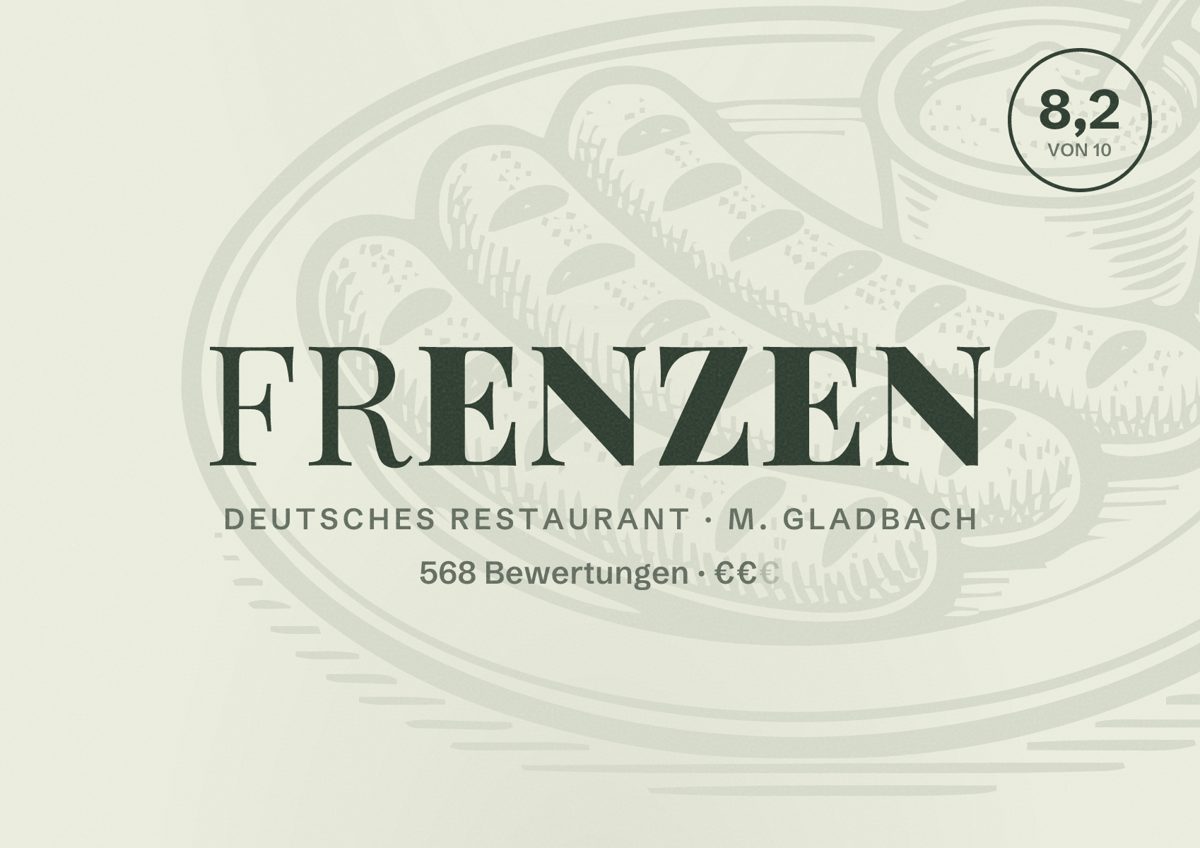 Illustriertes Poster von Frenzen, Deutsches Restaurant in M. Gladbach: Bewertung 8,2 von 10 aus 568 Bewertungen, Preisniveau €€