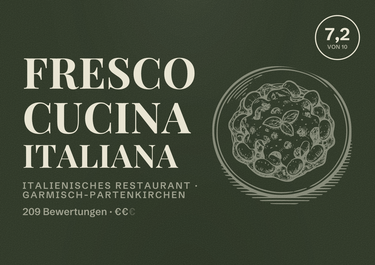 Illustriertes Poster von Fresco Cucina Italiana, Italienisches Restaurant in Garmisch-Partenkirchen: Bewertung 7,2 von 10 aus 209 Bewertungen, Preisniveau €€