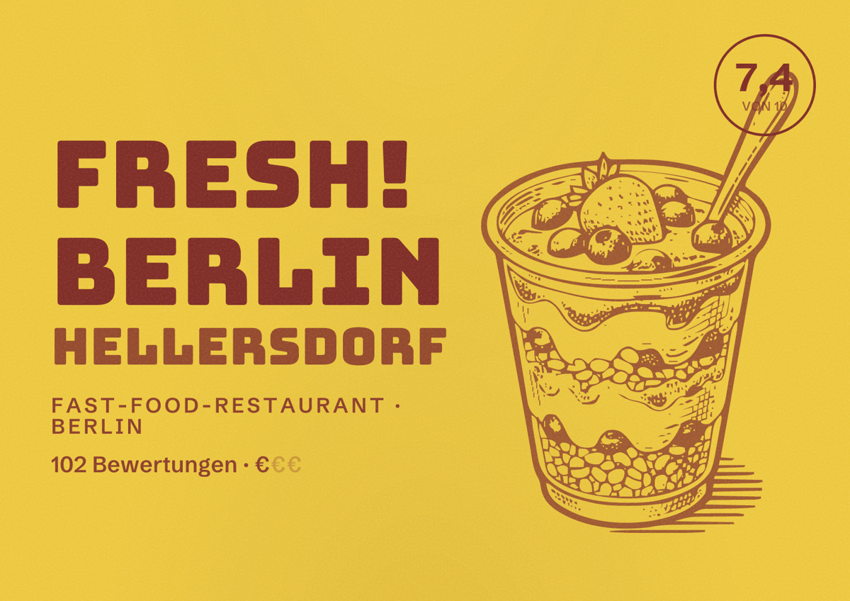 Illustriertes Poster von Fresh! Berlin Hellersdorf, Fast-Food-Restaurant in Berlin: Bewertung 7,4 von 10 aus 102 Bewertungen, Preisniveau €