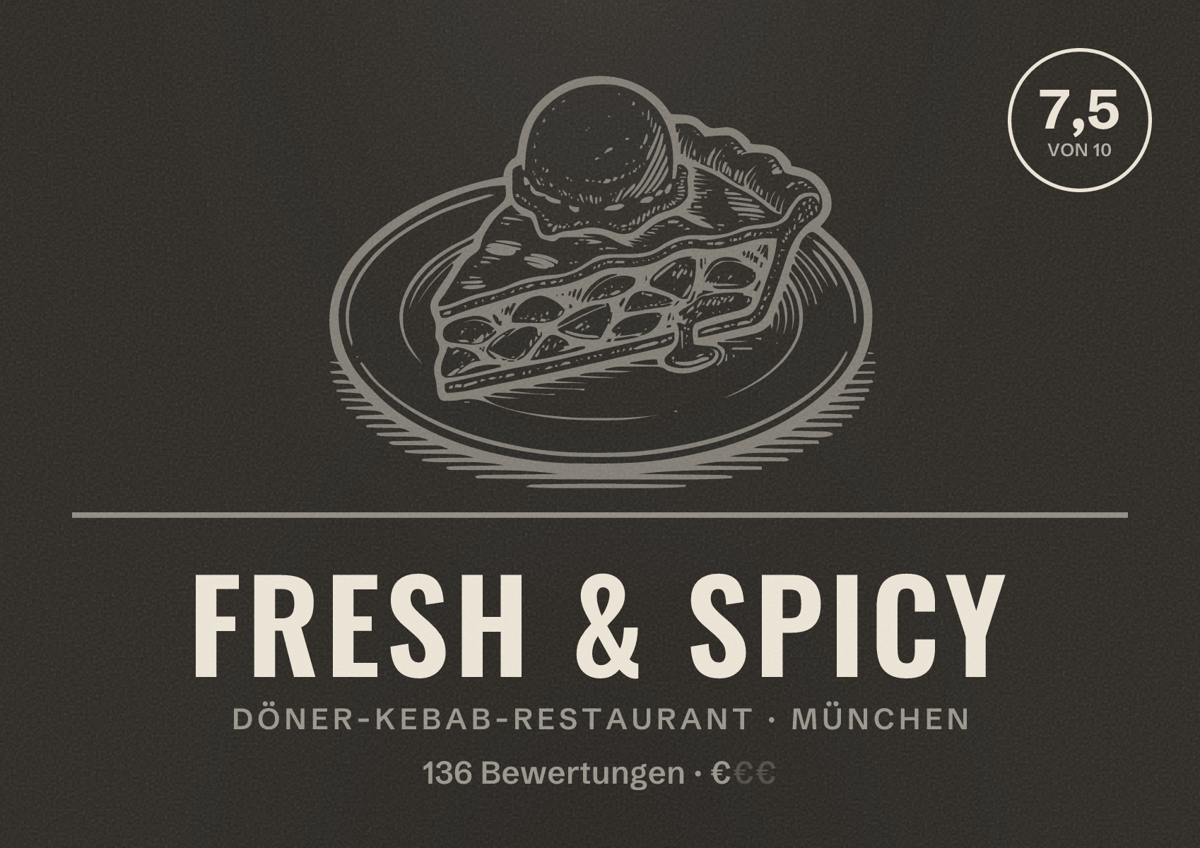 Illustriertes Poster von Fresh & Spicy, Döner-Kebab-Restaurant in München: Bewertung 7,5 von 10 aus 136 Bewertungen, Preisniveau €