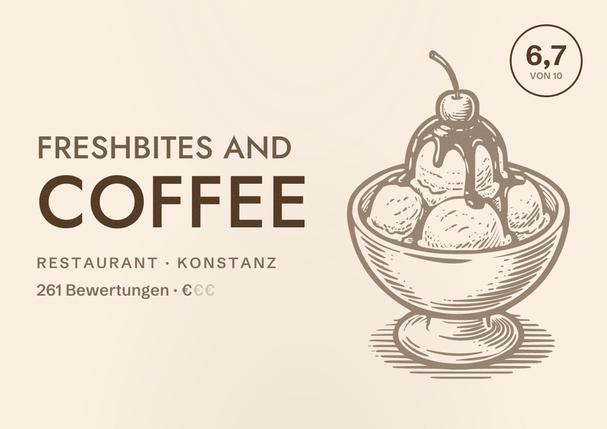 Illustriertes Poster von freshbites and coffee, Restaurant in Konstanz: Bewertung 6,7 von 10 aus 261 Bewertungen, Preisniveau €