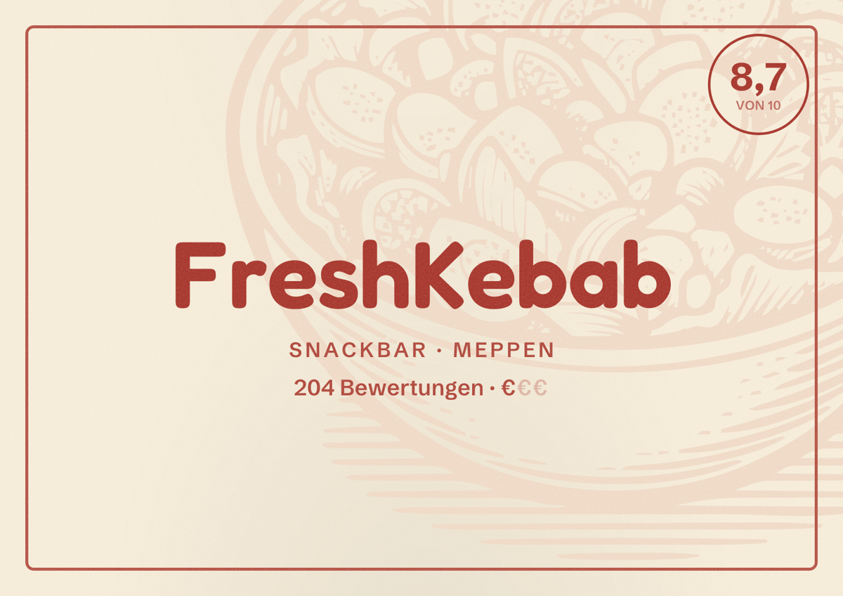 Illustriertes Poster von FreshKebab, Snackbar in Meppen: Bewertung 8,7 von 10 aus 204 Bewertungen, Preisniveau €
