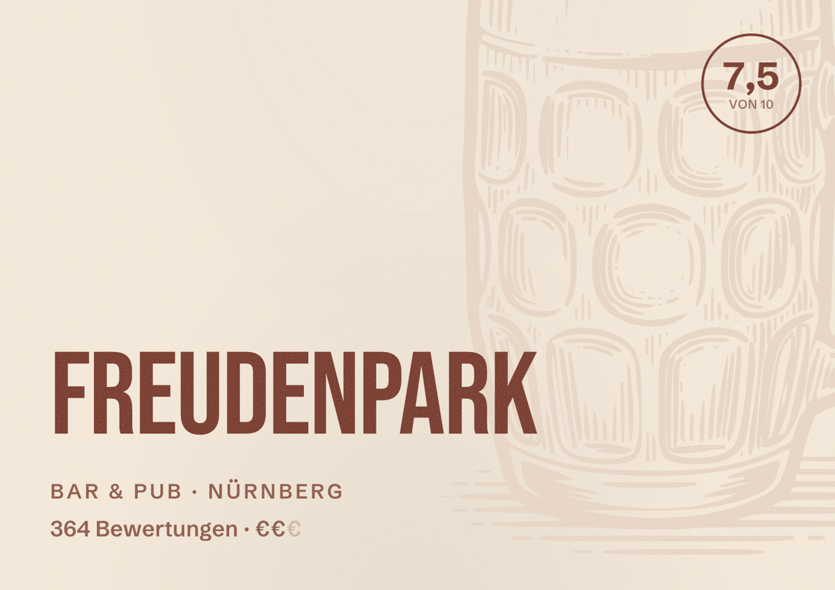 Illustriertes Poster von Freudenpark, Bar & Pub in Nürnberg: Bewertung 7,5 von 10 aus 364 Bewertungen, Preisniveau €€