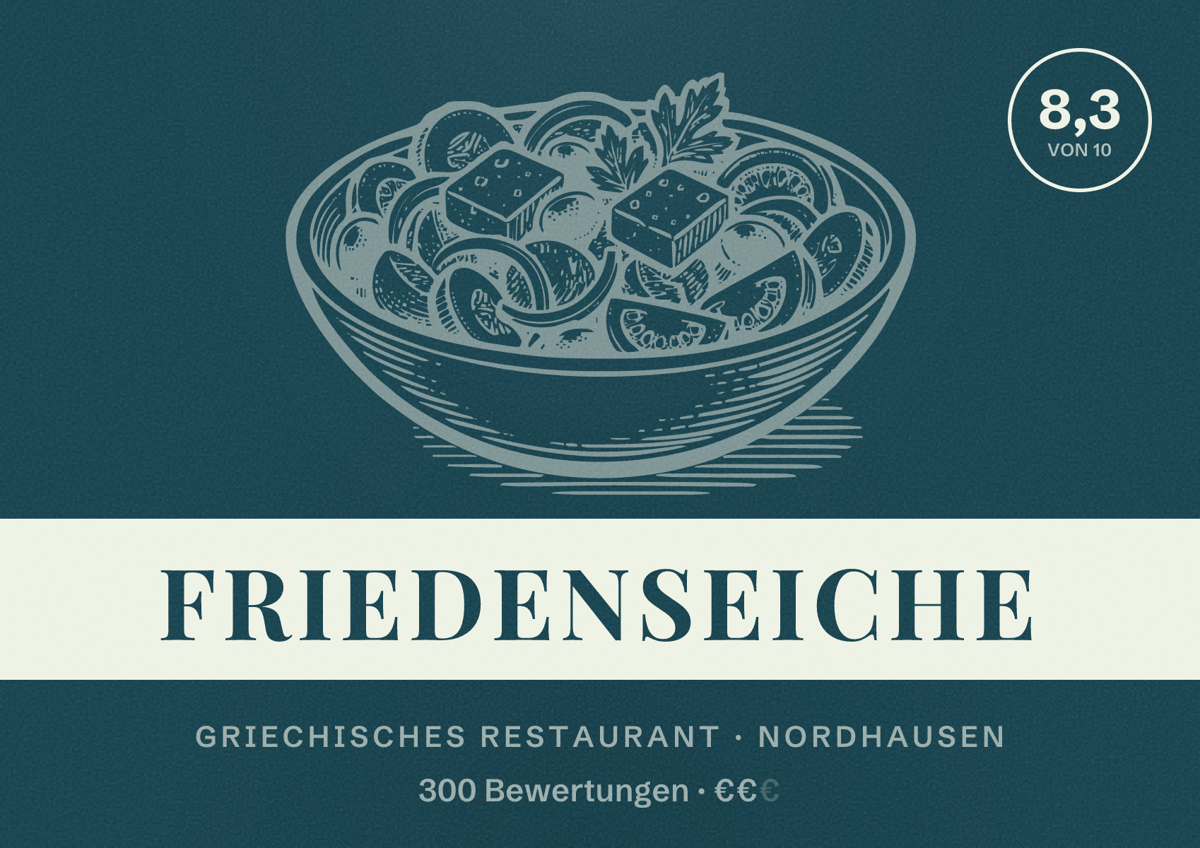 Illustriertes Poster von Friedenseiche, Griechisches Restaurant in Nordhausen: Bewertung 8,3 von 10 aus 300 Bewertungen, Preisniveau €€