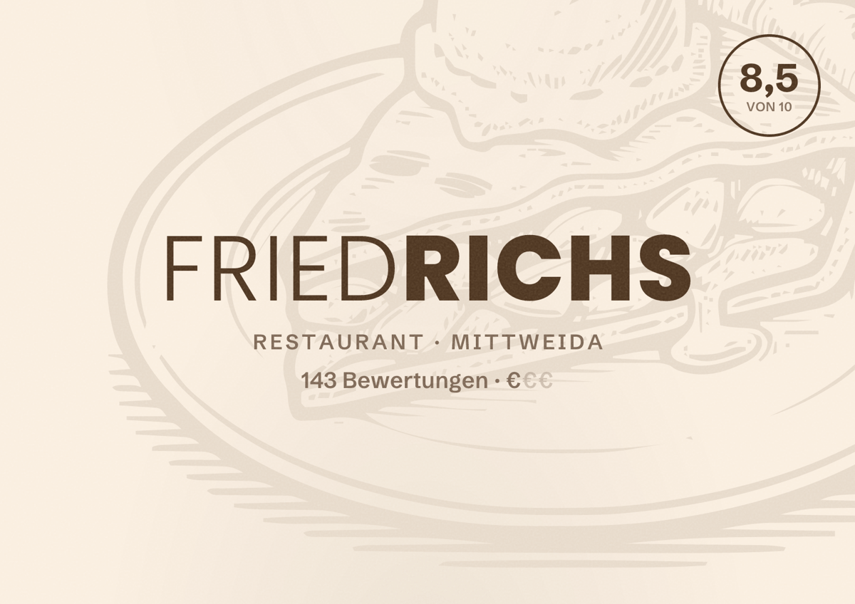 Illustriertes Poster von Friedrichs, Restaurant in Mittweida: Bewertung 8,5 von 10 aus 143 Bewertungen, Preisniveau €