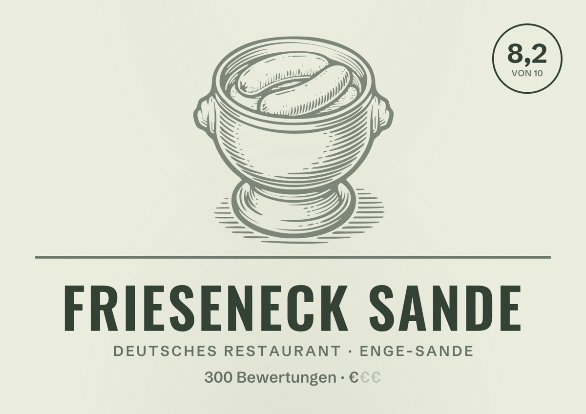 Illustriertes Poster von Frieseneck Sande, Deutsches Restaurant in Enge-Sande: Bewertung 8,2 von 10 aus 300 Bewertungen, Preisniveau €