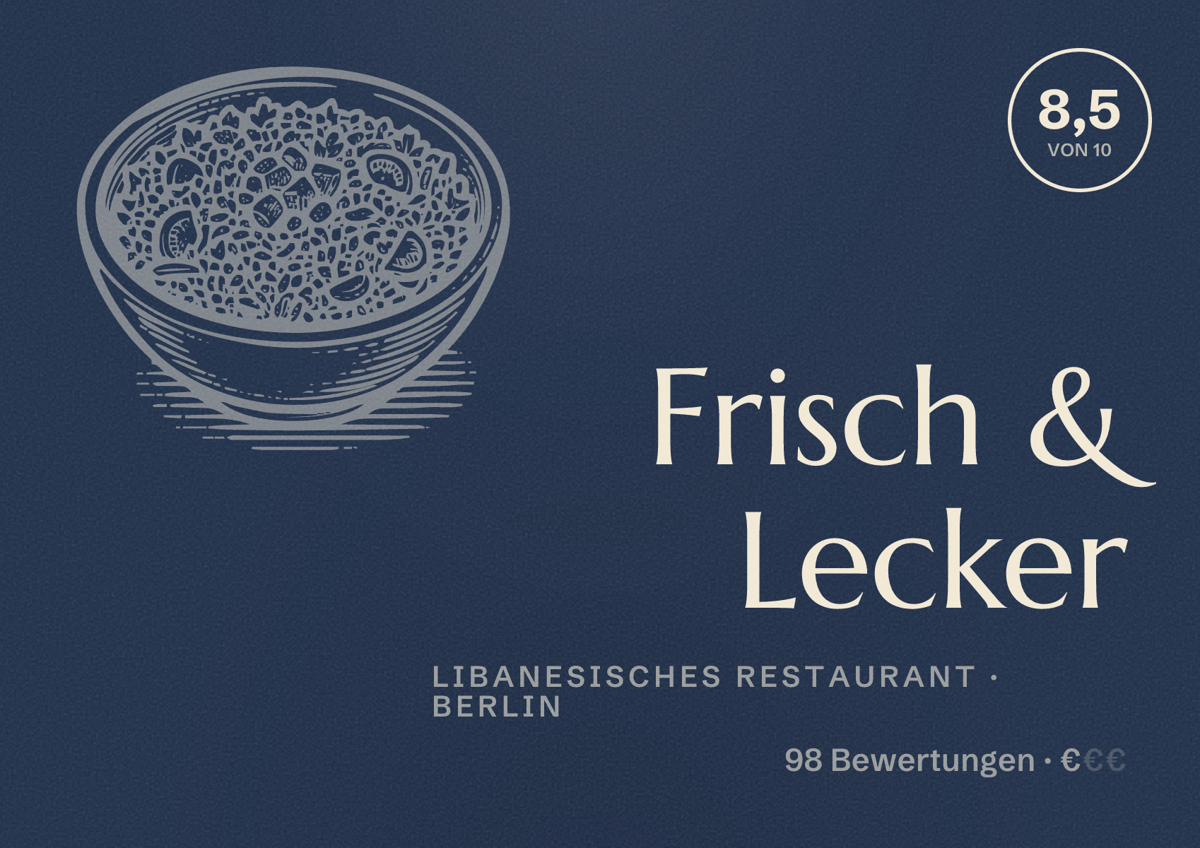 Illustriertes Poster von Frisch & Lecker, Libanesisches Restaurant in Berlin: Bewertung 8,5 von 10 aus 98 Bewertungen, Preisniveau €