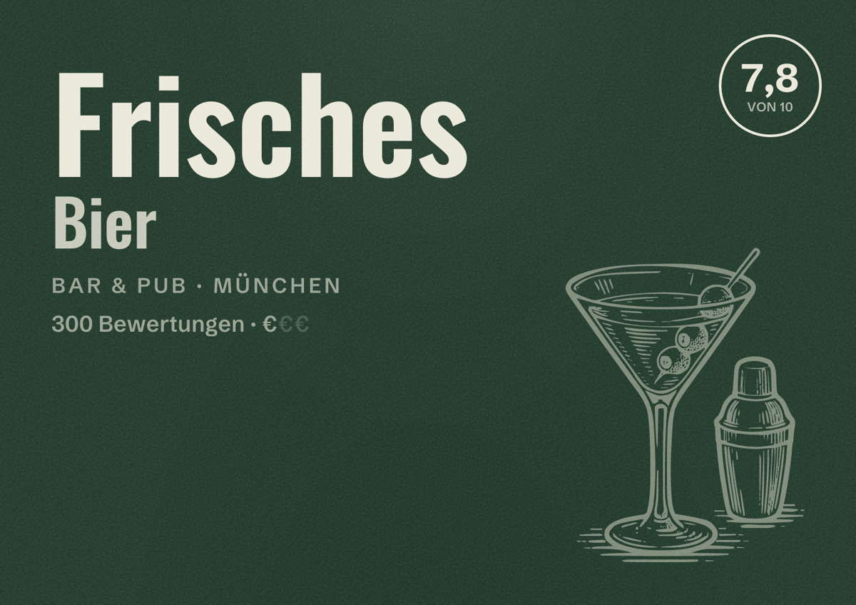 Illustriertes Poster von Frisches Bier, Bar & Pub in München: Bewertung 7,8 von 10 aus 300 Bewertungen, Preisniveau €