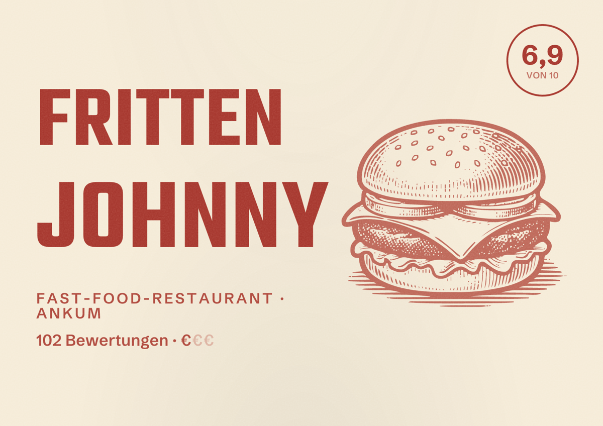 Illustriertes Poster von Fritten Johnny, Fast-Food-Restaurant in Ankum: Bewertung 6,9 von 10 aus 102 Bewertungen, Preisniveau €